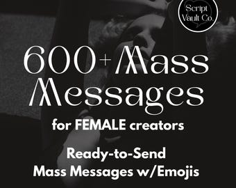OnlyFans Mass Messages for Female Creators Ready-to-Send Flirty Scripts with Emojis | Digital Download