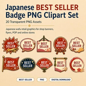 May include: A digital collection of 20 Japanese-themed Best Seller badge graphics in PNG format. The set includes various shapes like starbursts, speech bubbles, fans, and banners, all featuring red, gold, and dark blue colors with floral motifs.