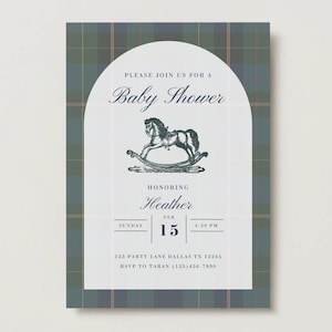 May include: A rectangular baby shower invitation featuring a dark green and blue plaid border surrounding a white arched centre. The text reads: Please join us for a Baby Shower honouring Heather, Sunday Feb 15, 4:30 PM, 123 Party Lane Dallas TX 12345, RSVP to Taran (123)456-7890. A black rocking horse illustration is centred.