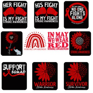May include: Collection of black square designs with red graphics and text related to stroke awareness. Designs include boxing gloves, a sunflower, a rainbow, and the phrases "Her Fight", "His Fight", "In May We Wear Red", and "Support Squad".
