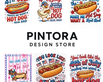 Paquete de PNG divertidos del 4 de julio, PNG de "Te pareces a un perrito caliente del 4 de julio", diseño de camiseta con humor patriótico, archivos de sublimación de EE. UU. (6 archivos)