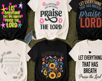 Lascia che tutto ciò che respira PNG Bundle, Loda il Signore PNG, Design per maglietta cristiana, Versetto biblico PNG, Maglietta della fede, 6 design