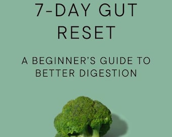 7-Day Gut Health Reset Guide for Beginners (eBook)
