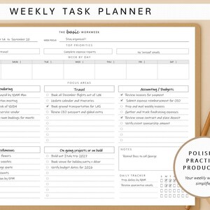 May include: A white weekly task planner with a light brown border. The planner includes sections for top priorities, week by day, focus areas, and notes. Text on the planner includes "Weekly Task Planner" and "Polished Practical Productive."