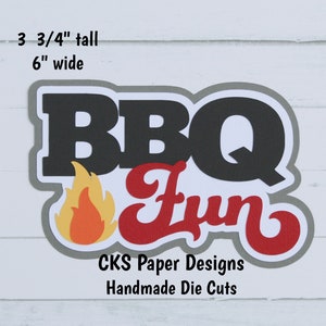 Handmade Paper Die Cut BBQ FUN TITLE Scrapbook Page Embellishment for  Scrapbook or Paper Crafts