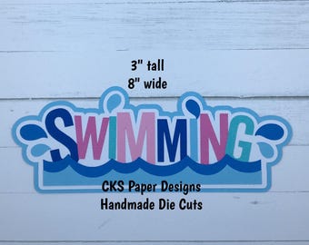 Handmade Paper Die Cut SWIMMING TITLE Scrapbook Page Embellishment Cks Paper Designs
