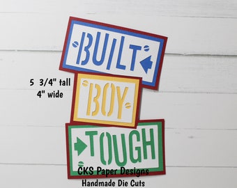 Handmade Paper Die Cut BUILT BOY TOUGH Title Scrapbook Page Embellishment Paper Piecing Cks Paper Designs