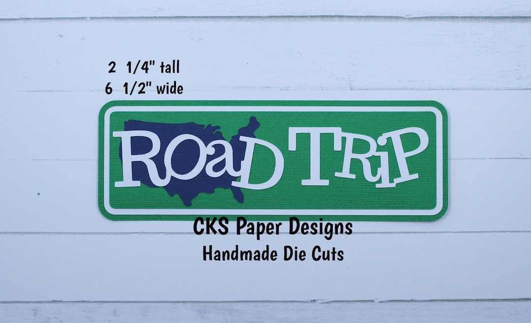 Handmade Paper Die Cut ROAD TRIP Title 2 Scrapbook Page Embellishment