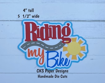 Handmade Paper Die Cut RIDING MY BIKE Title Paper Piecing Scrapbook Embellishment Cks Paper Designs
