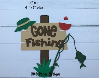 Handmade Paper Die Cut GONE FISHING SIGN Scrapbook Page Embellishment Cks Paper Designs