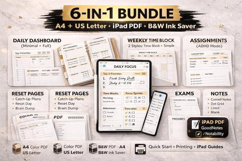 May include: A digital planner bundle with the text "6-IN-1 BUNDLE" and "A4 + US Letter + iPad PDF + B&W Ink Saver." The image shows various planning pages, including a daily dashboard, weekly time block, and assignment pages. There is also a tablet and a smartphone.