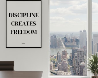 Discipline Creates Freedom Poster | Motivational Wall Art | Minimalist Quote Print | Gym Decor | Office Wall Art | Modern Typography Poster
