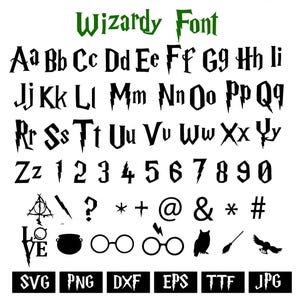 May include: A black and white digital font set called "Wizardy Font" with letters, numbers, and symbols. The font includes the alphabet, numbers 1-0, and various symbols. The image also includes file type icons: SVG, PNG, DXF, EPS, TTF, and JPG.