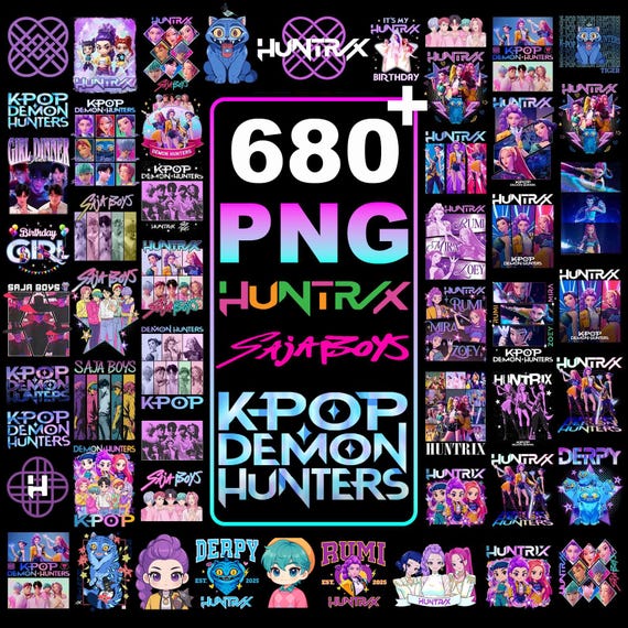 680 Huntrix Kpop Demon Hunters PNG SVG, Kpop Idol Group Shirt design,Girl Dinner Png,Saja Boys Girls Bands Png,Huntrix fans,Digital Download