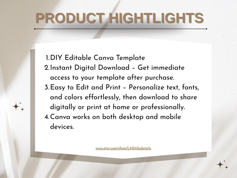 Puede incluir: Gr&aacute;fico rectangular blanco con el texto "PRODUCT HIGHLIGHTS" en marr&oacute;n. El texto enumera las caracter&iacute;sticas de una plantilla Canva editable, incluyendo descarga digital instant&aacute;nea y compatibilidad m&oacute;vil.
