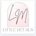 LM Little Details