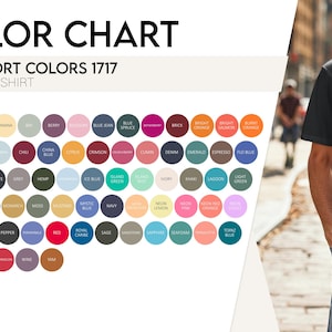 Puede incluir: Carta de colores para camisetas unisex Comfort Colors 1717. La carta muestra una amplia gama de colores, incluyendo negro, blanco y varias tonalidades de azul, verde, naranja y rosa. Una persona con una camiseta negra est&aacute; a la derecha.