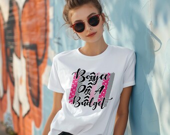 Boujee on a budget, cheap, boujee, PNG, SVG, Sublimation