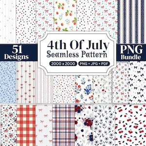 May include: A collection of 51 seamless patterns with a patriotic theme, featuring red, white, and blue designs. The patterns include stars, bows, stripes, floral, and fruit motifs. The image includes the text "4th Of July Seamless Pattern" and "PNG Bundle".