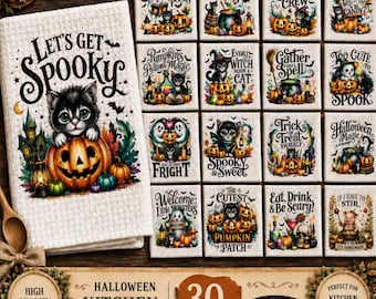 30 Halloween Kitchen Towel Quotes PNG Bundle, Vintage Farmhouse Tea Towel Designs, Funny Sarcastic Halloween Sayings, Kitchen Decor PNG