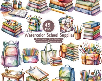 45+ School Supplies Clipart Bundle, Watercolor Classroom PNG, Back to School Elements, Sublimation File,  School Supplies, Digital Download