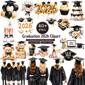 May include: A collection of graduation-themed clipart images. The images include graduation caps, diplomas, balloons, champagne glasses, a teddy bear, a cupcake, a cake, and the text "2026" and "Graduation 2026 Clipart".