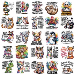 May include: A collection of twenty-five individual graphic designs featuring various animals including a duck, rooster, cow, sloth, cat, owl, goat, panda, bird, koala, dog, penguin, raccoon, monkey, llama, fox, turtle, and bulldog with humorous text.