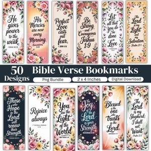 May include: A collection of 50 Bible verse bookmarks, each with a floral border and inspirational quotes. The bookmarks are 2 x 4 inches and feature various verses from the Bible. The design includes a digital download option.
