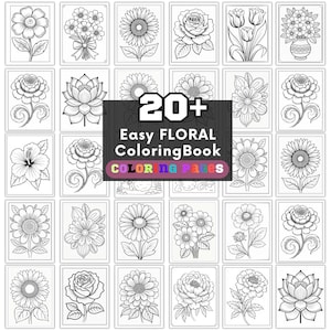 May include: A selection of floral coloring pages, each with a unique flower design. The pages are in black and white, showcasing various flowers such as roses, sunflowers, and daisies. The text "20+ Easy FLORAL Coloring Book COLORING PAGES" is visible.