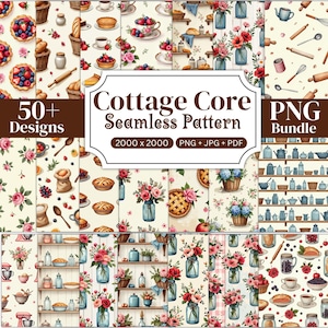 May include: A digital collection of 50+ seamless patterns featuring cottage core themes including floral bouquets in glass jars, baked pies, kitchen utensils, and pantry shelves with text reading Cottage Core Seamless Pattern 2000 x 2000.