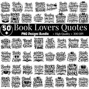 以下が含まれることがあります： 黒と白のPNGデザインバンドルで、50の読書好きの引用句が特徴です。「本は私の幸せな場所」や「読書は私のスーパーパワー」などのフレーズが含まれています。バンドルは高品質で300 DPIです。