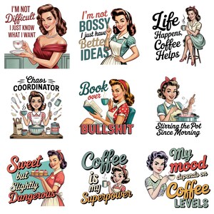 May include: Collection of retro-style illustrations featuring women with various quotes. The images showcase women in vintage attire, with text like "I'm not bossy, I just have better ideas" and "Coffee is my superpower."