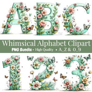 Könnte beinhalten: Ein PNG-Bundle mit skurrilem Alphabet- und Zahlen-ClipArt. Die Buchstaben A, B und C sowie die Zahlen 1, 2 und 3 sind mit Blumen und Schmetterlingen verziert. Der Text "Whimsical Alphabet Clipart" ist sichtbar.