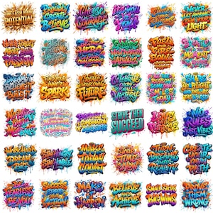 May include: A collection of thirty-five colorful graffiti-style stickers featuring motivational phrases such as Unleash Your Potential, Choose Courage, Dream It Believe It Build It, and Strive Then Succeed, rendered in vibrant paint splatters and bold typography.