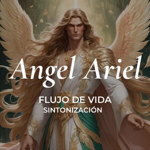 May include: Digital artwork of a male angel with long blonde hair and large feathered wings. The angel wears a white and gold robe with a green sash. The text "Angel Ariel" is displayed above the angel, with additional text below.