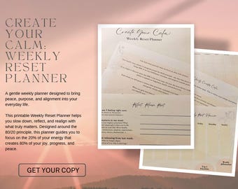 Create Your Calm Weekly Reset Planner | Printable Planner for Mindful Productivity, Manifestation, Gratitude & Self-Care | Habit Tracker