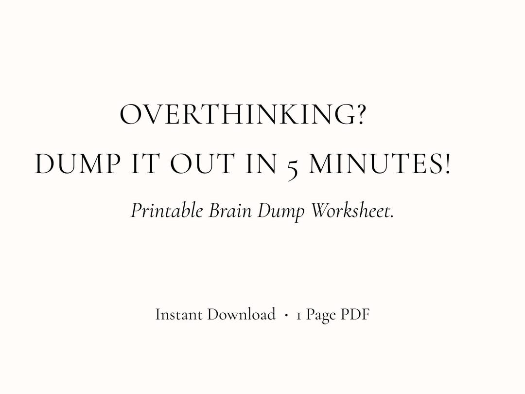 Brain Dump Worksheet for Overthinking. 5-minute Mental Reset Page for ...