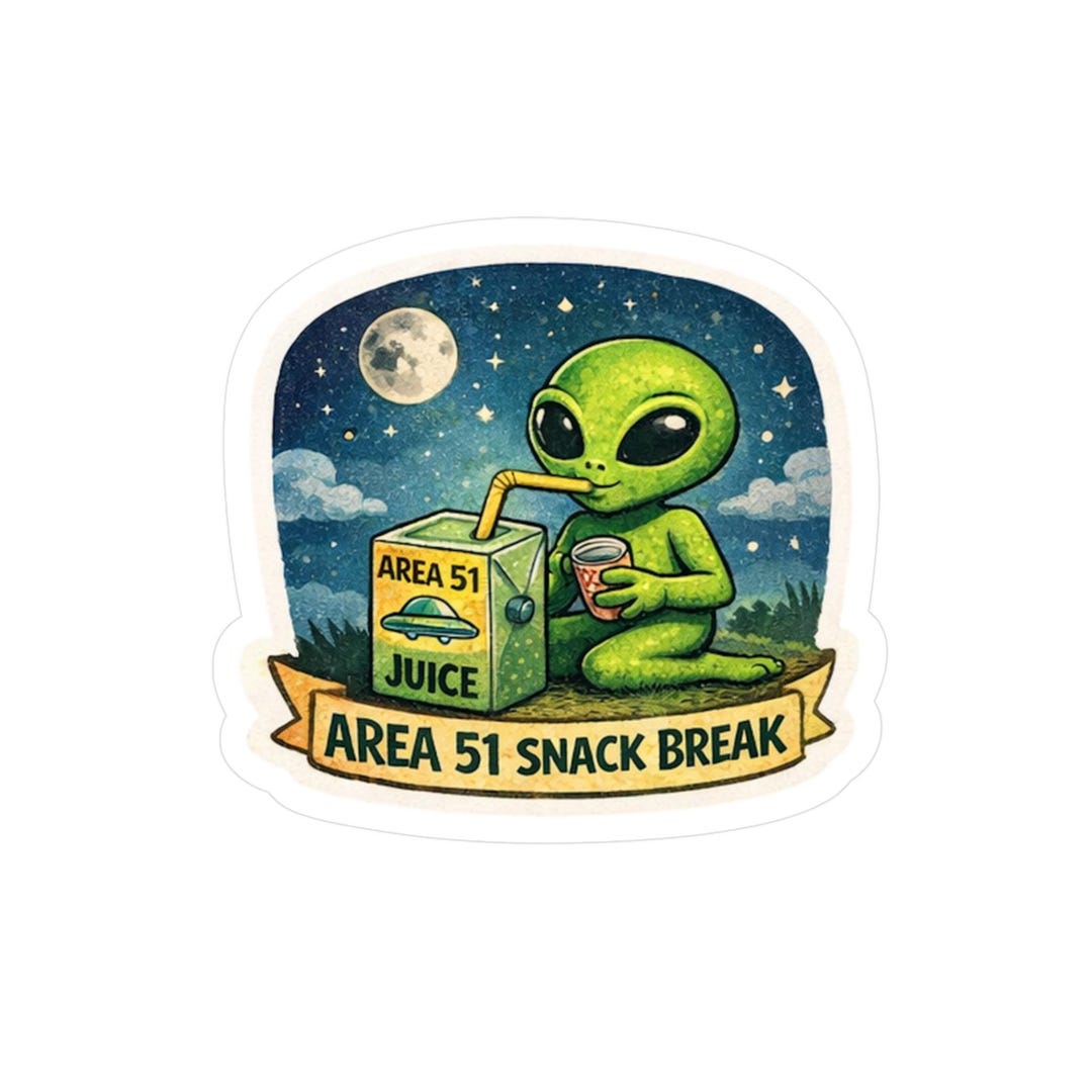 Area 51 Snack Break Alien Sticker, Kiss-cut Vinyl Decal | UFO Space ...