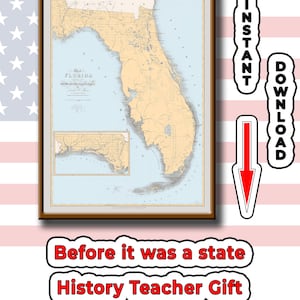 以下が含まれることがあります： フロリダのヴィンテージ地図。州の地理が詳細に描かれています。木製のフレームに入っており、「Before it was a state History Teacher Gift」の文字が含まれています。画像には「Instant Download」の文字も含まれています。