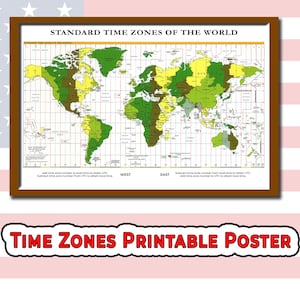Puede incluir: Un mapa del mundo enmarcado que muestra las zonas horarias estándar, con un marco marrón. El mapa está codificado por colores para representar las diferentes zonas horarias. El texto "STANDARD TIME ZONES OF THE WORLD" está en la parte superior. Las palabras "TIME ZONES PRINTABLE POSTER" están en la parte inferior.
