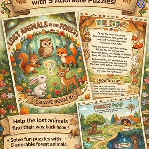 May include: A colorful children's escape room kit titled "Why Kids Will Love It!" featuring a forest theme. The kit includes puzzles with adorable animals like a fox, owl, and deer. The text reads "Lost Animals in the Forest" and "Escape Room Kit."