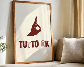 Tutto OK Print | Włoski gest dłoni, sztuka typografii (pobranie cyfrowe)