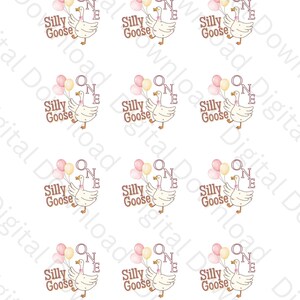 May include: A sheet of stickers featuring a cartoon goose holding balloons. The goose is white with a pink bow and the text "Silly Goose" and "ONE" in brown. The balloons are pink and yellow.