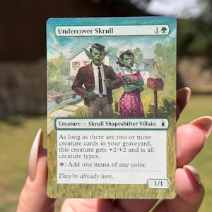 May include: A collectible trading card titled Undercover Skrull featuring an illustration of two green-skinned humanoid figures in 1950s attire standing in front of a suburban house with a red mailbox. The card text includes creature stats and abilities.