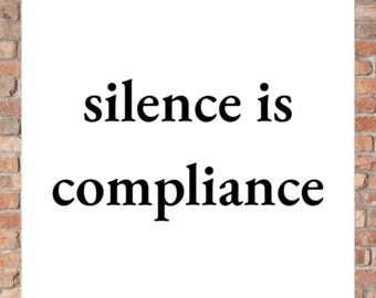 Silence Is Compliance Square Resistance Sticker & Magnet