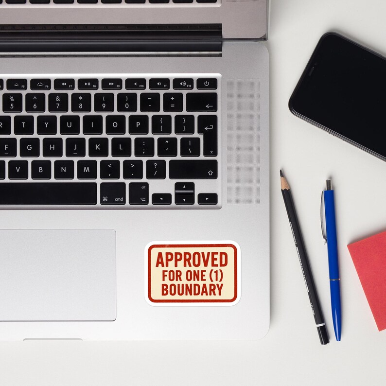 Approved Boundary Sticker – Office Humor, Corporate Satire, Severance ...