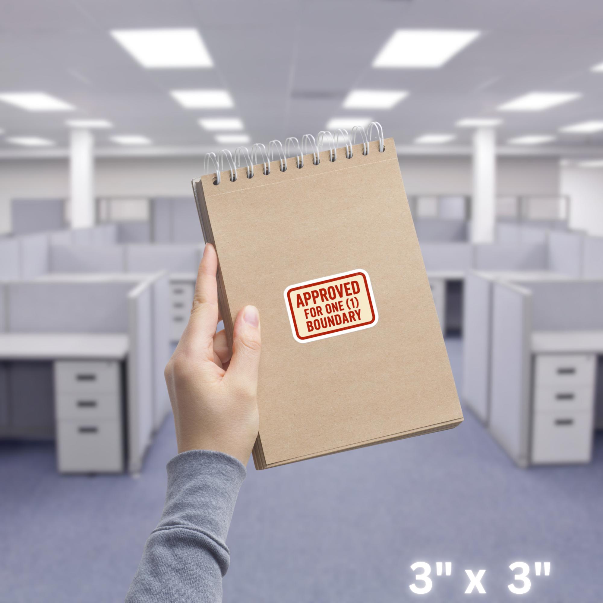 Approved Boundary Sticker – Office Humor, Corporate Satire, Severance ...