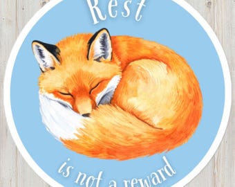 Rest is not a reward – Cottagecore Mental Health Sticker