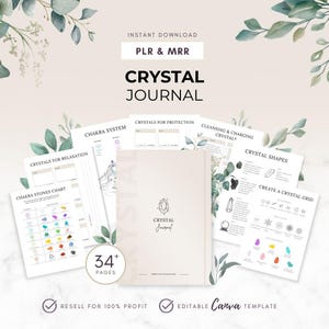 Può includere: Un download digitale di un diario di cristalli con il testo "CRYSTAL JOURNAL". Il diario include pagine su sistemi di chakra, forme di cristalli e griglie di cristalli. L'immagine include anche il testo "RESELL FOR 100% PROFIT" e "EDITABLE Canva TEMPLATE".
