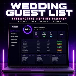 May include: A laptop screen displays a wedding guest list and seating planner interface. The interface shows guest details, RSVP statuses, and table assignments. The screen displays the text "WEDDING GUEST LIST" and "INTERACTIVE SEATING PLANNER".